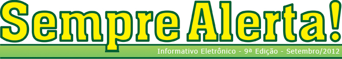 Sempre Alerta Eletrônico - 9ª Edição - Setembro de 2012